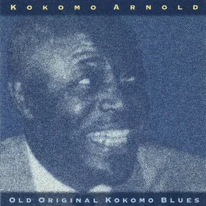 Old original Kokomo blues